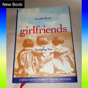 National best seller book, Girlfriends, invisible bonds, enduring ties- new